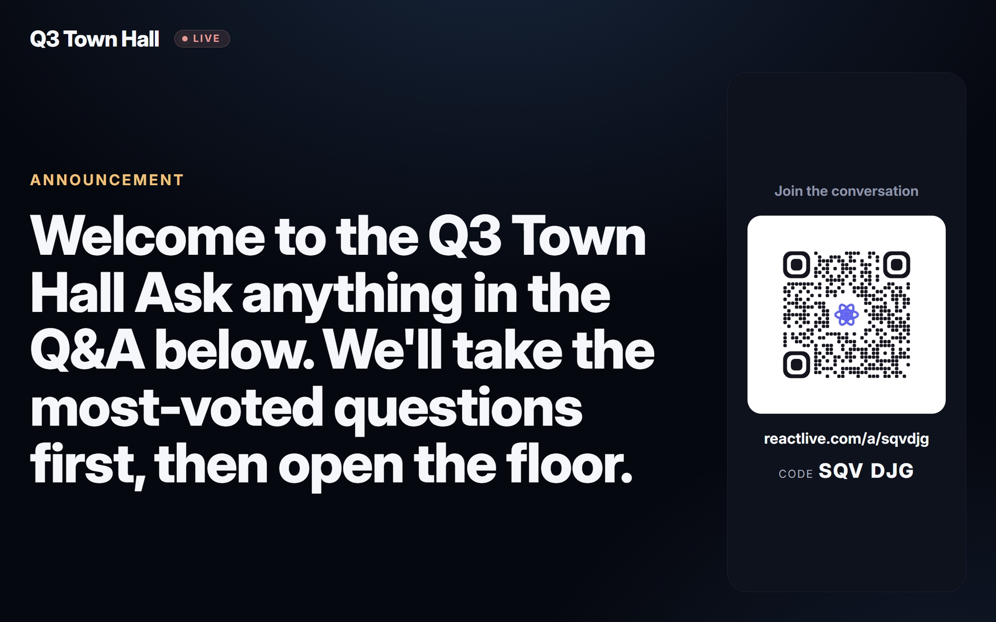 The wall showing an announcement in focus in large type, with the event name and LIVE badge in the top bar and the join panel (QR code, link and event code) on the right